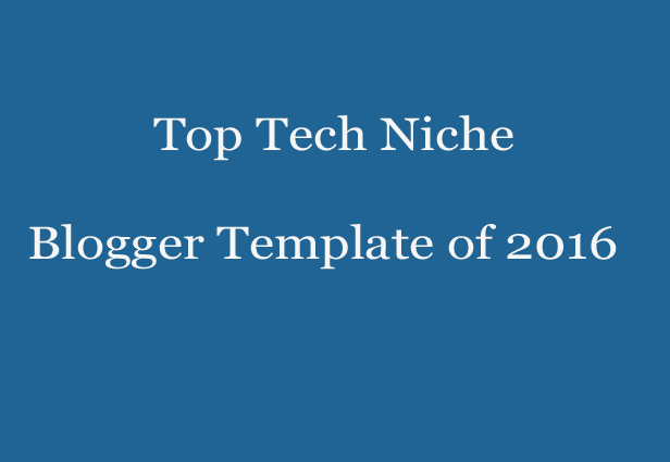 top tech niche blogger template