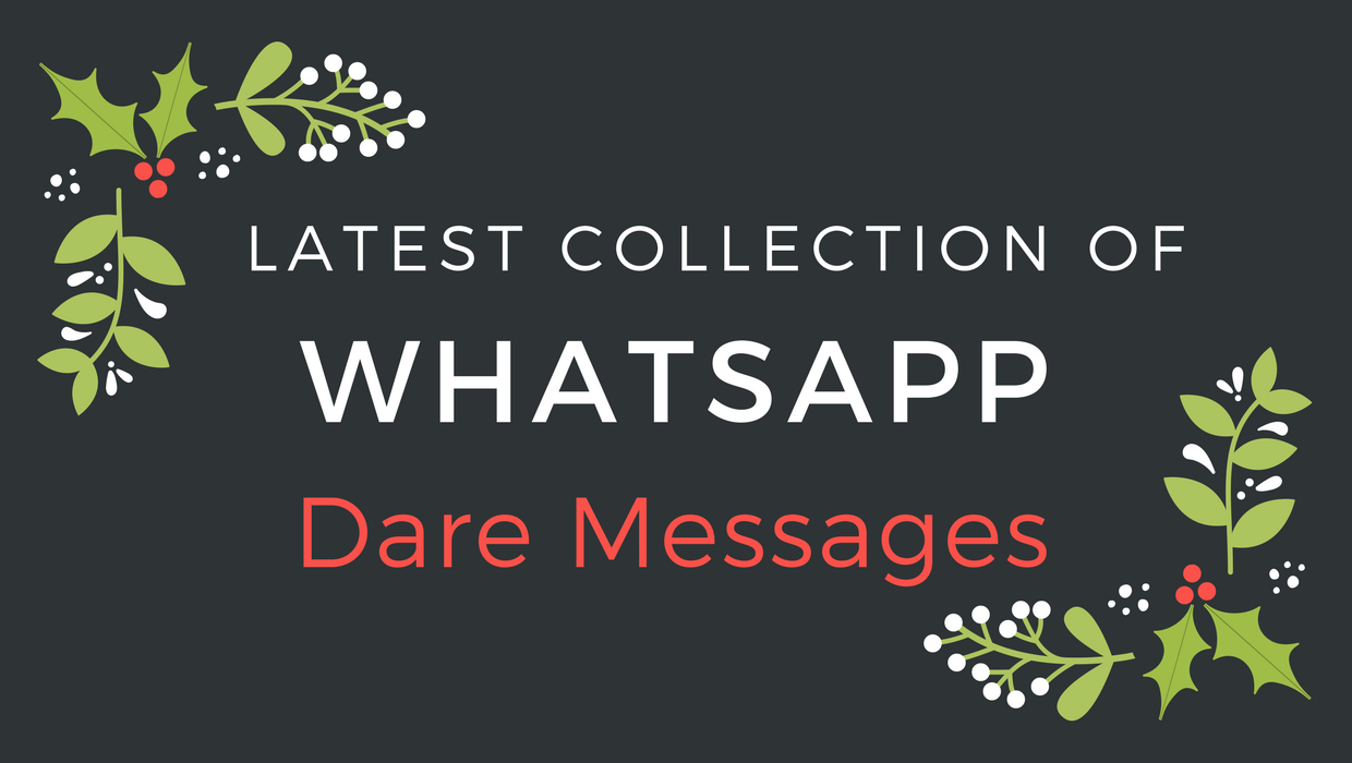 WhatsApp Dare Messages