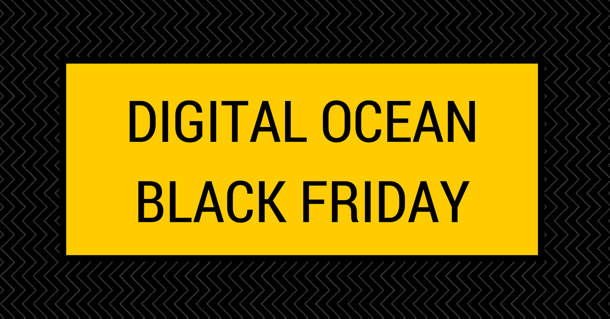 Digital Ocean Black Friday