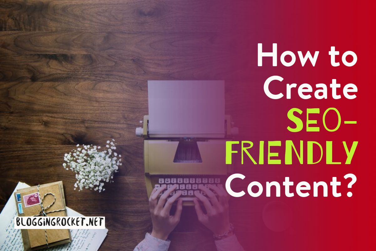 write seo friendly content