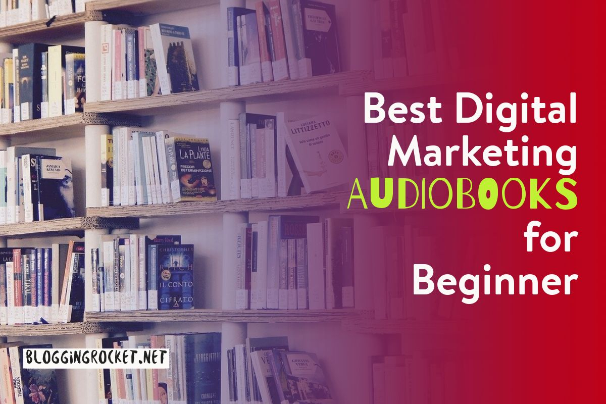 Best Digital Marketing Audiobooks